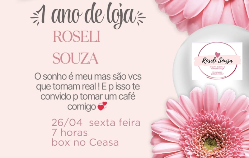 Convite de Roseli Souza para um café em comemoração a 1 ano de loja