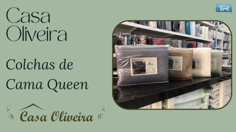 Colchas de Cama Queen e kit berço infantil na Casa Oliveira